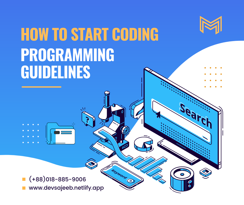 Programming Guidelines for Beginners | How to start coding